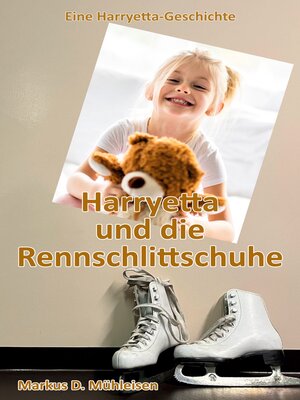 cover image of Harryetta und die Rennschlittschuhe